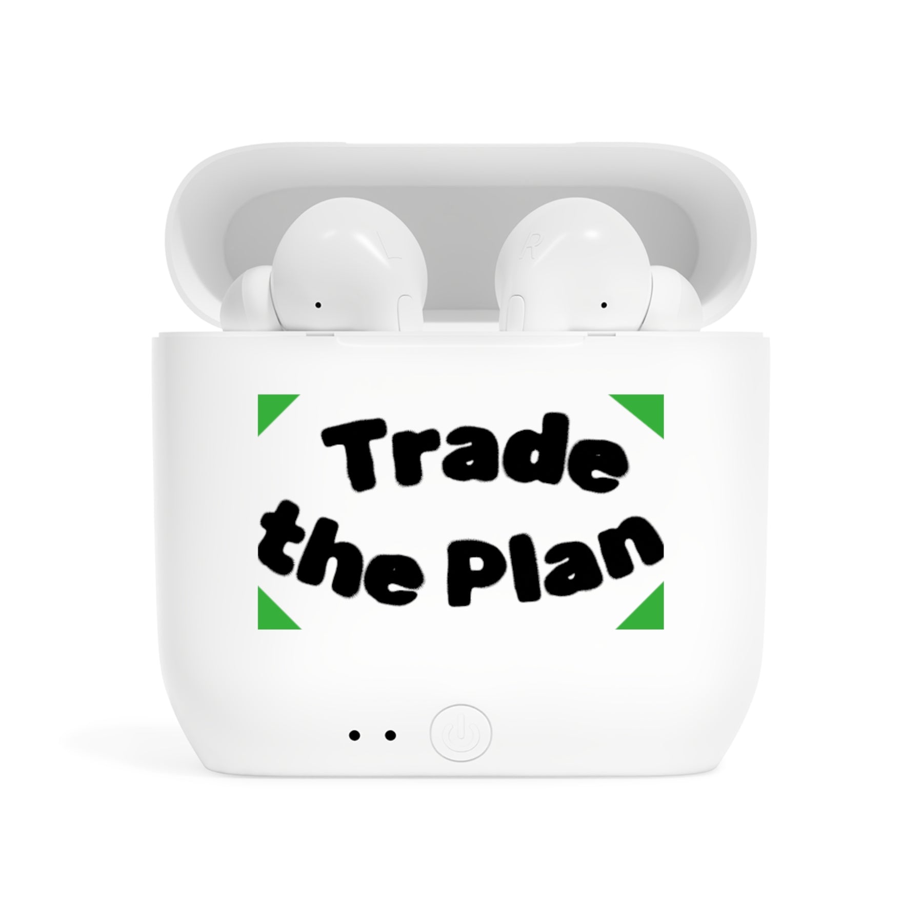 Wireless Earbuds — “Trade the Plan” Motivational Charging Case